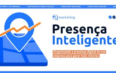 Como organizar a presença digital da sua empresa para gerar mais clientes