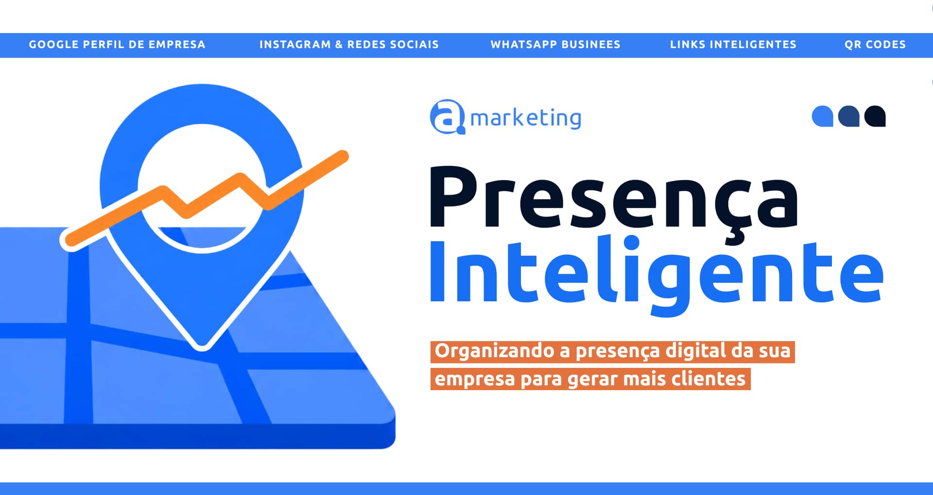 Blog capa Presença Inteligente - Blog AMarketing - maio26